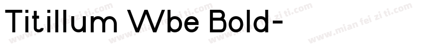 Titillum Wbe Bold字体转换
